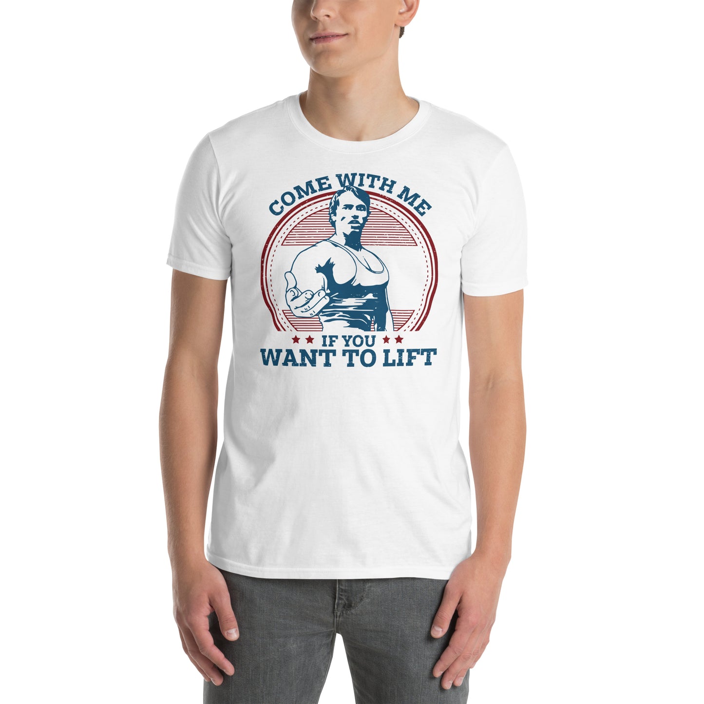 hombre con camiseta come with me if you want to lift de arnold schwarzenegger en color blanco