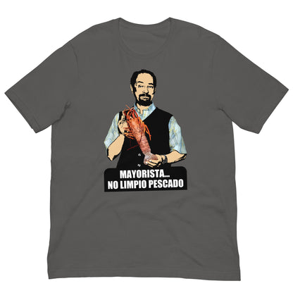 camiseta mayorista no limpio pescado de antonio recio de la que se avecina en color gris