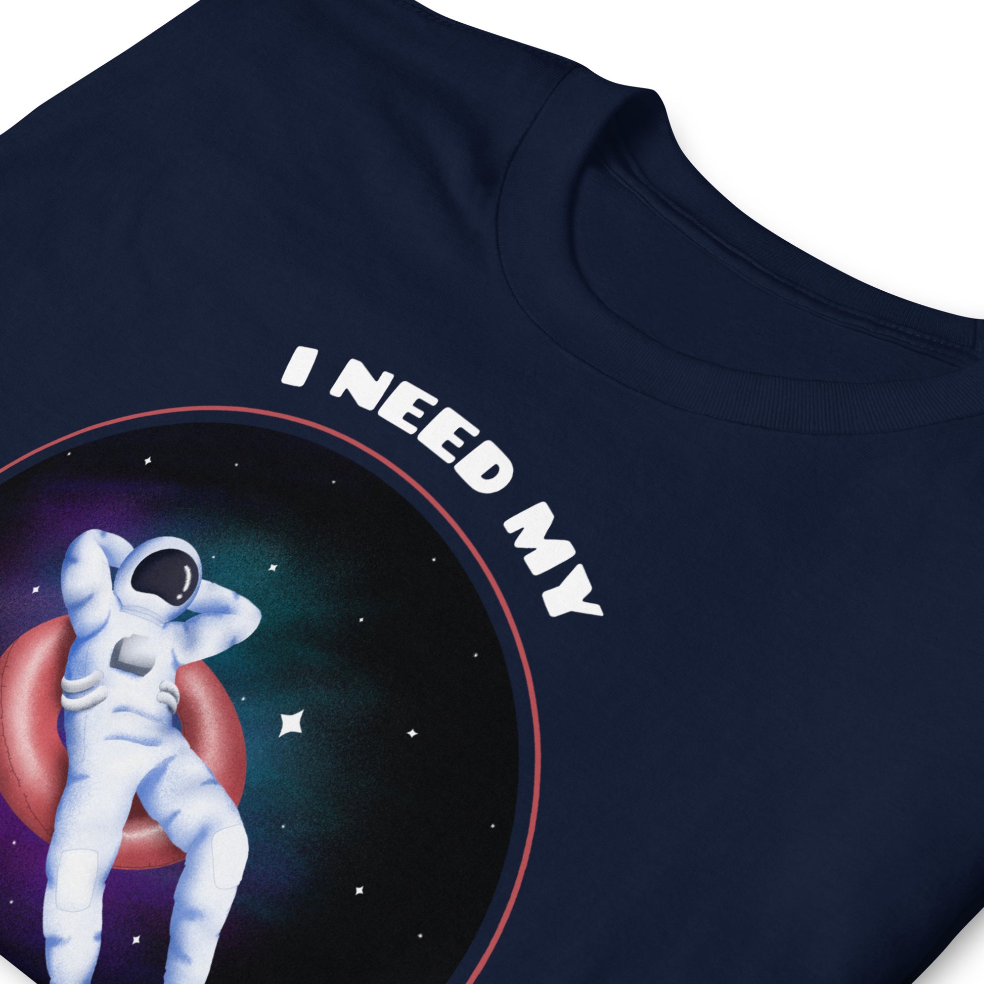 Camiseta I Need My Space