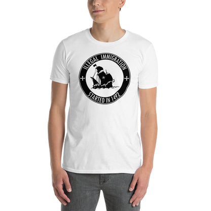 Camiseta La Inmigración ilegal se inició en 1492