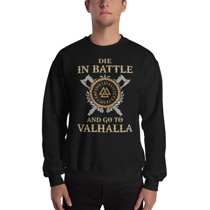 Sudadera Die in Battle and go to Valhalla