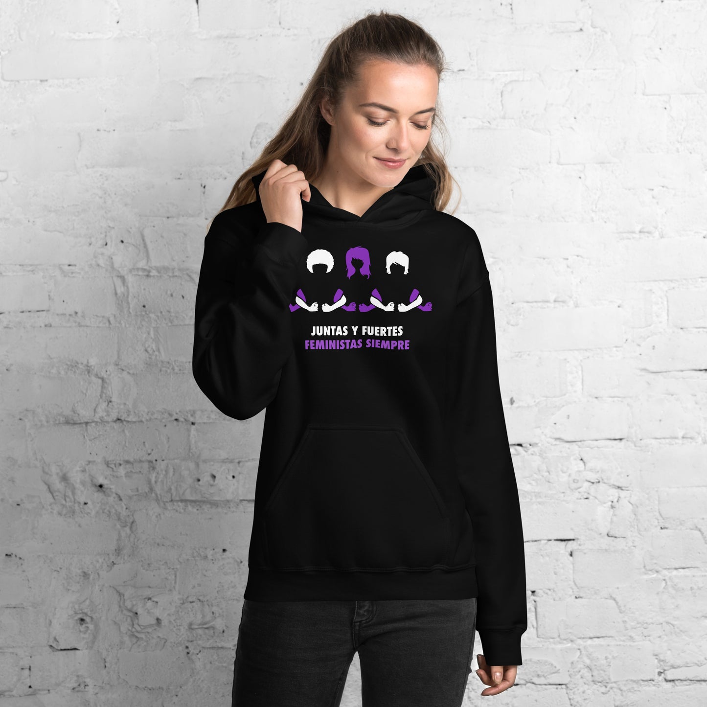 Sudadera Juntas y Fuertes Feministas Siempre