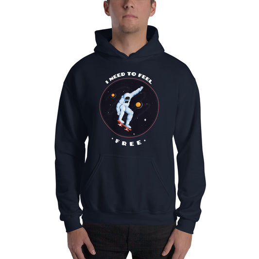 Sudadera I Need to Feel Free